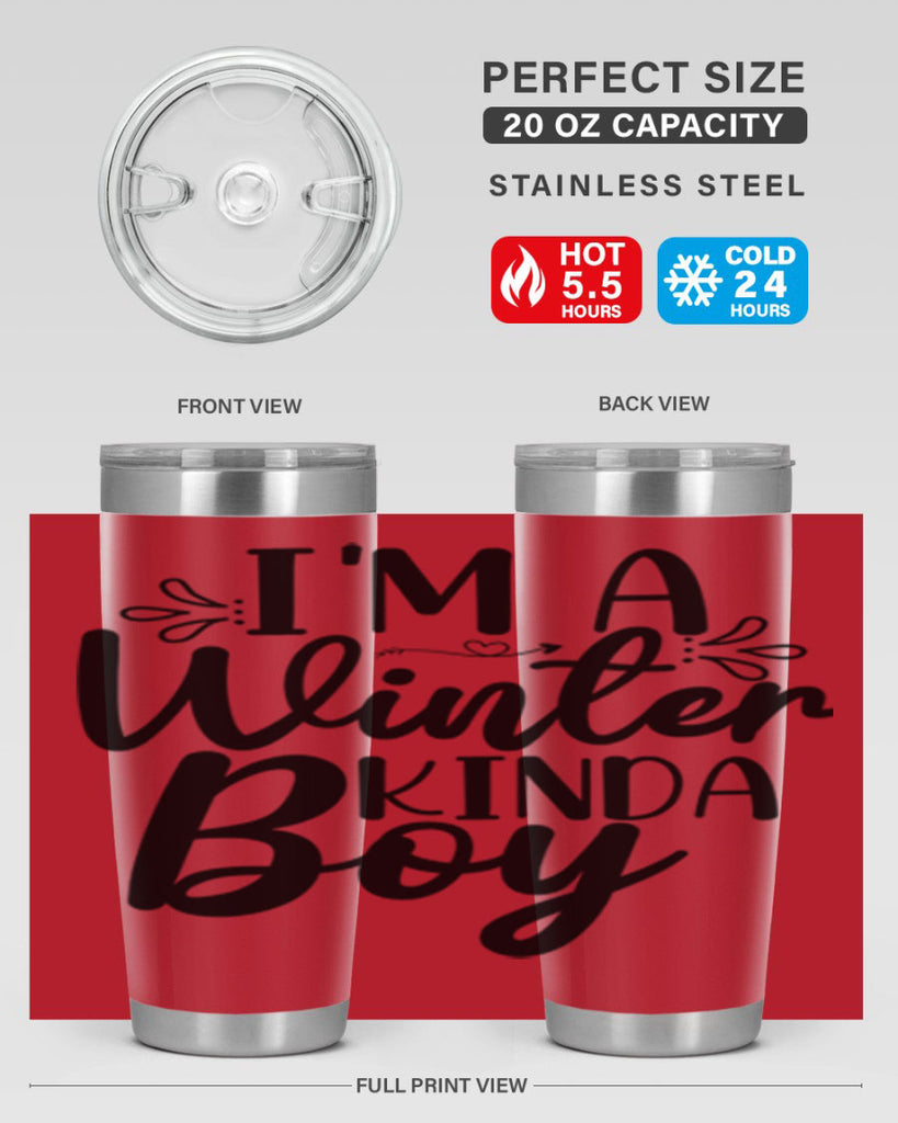 Im A Winter Kinda Boy 238#- winter- Tumbler