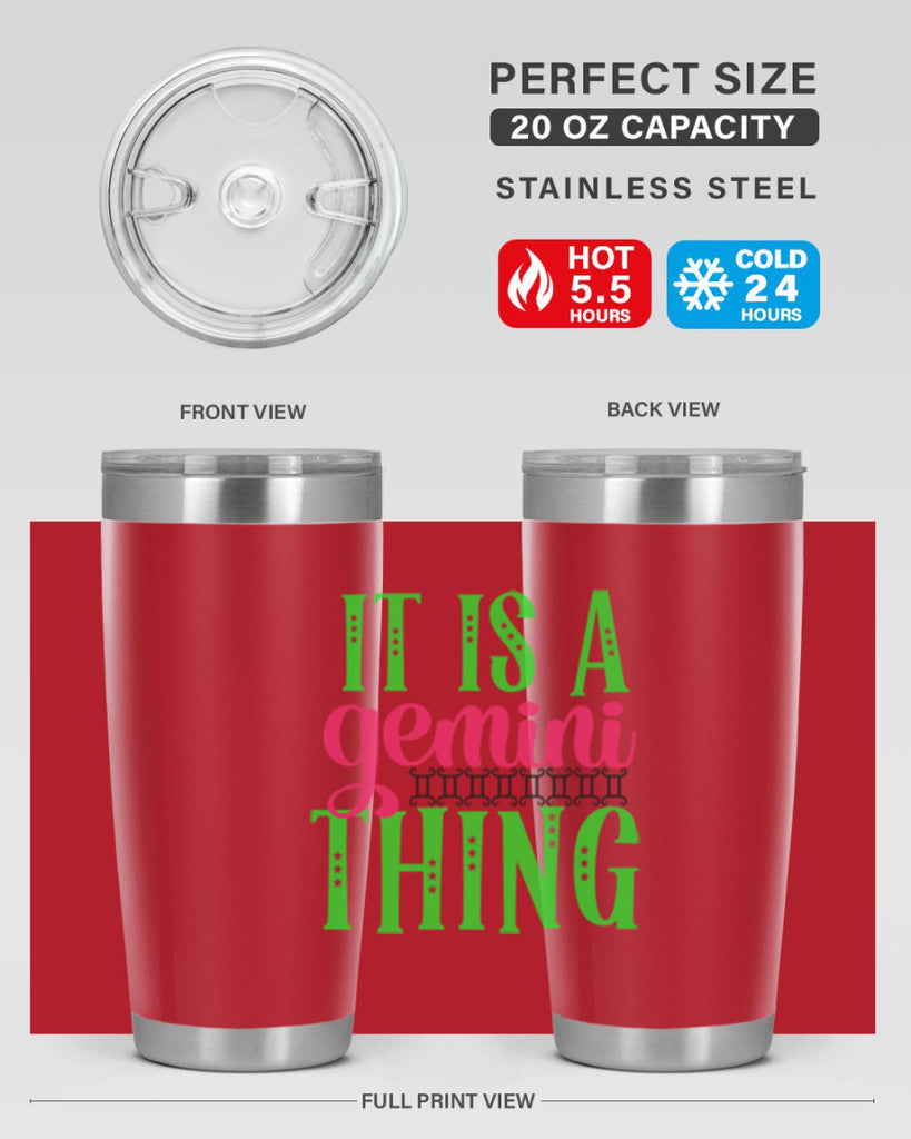 It is a gemini thing 254#- zodiac- Tumbler