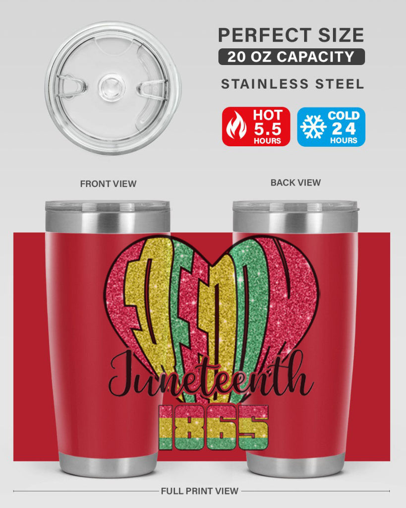Juneteenth Since 1865 Heart 20#- Juneteenth- tumbler