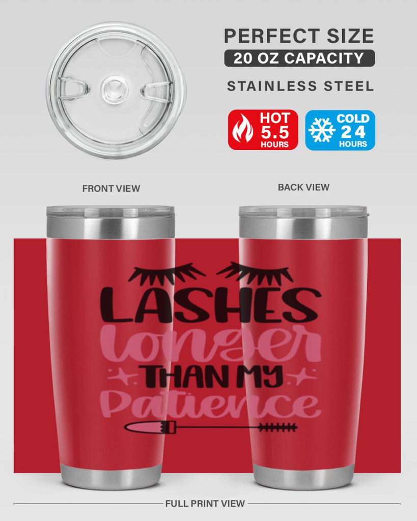 Lashes Longer Than My Patience Style 66#- make up- Tumbler