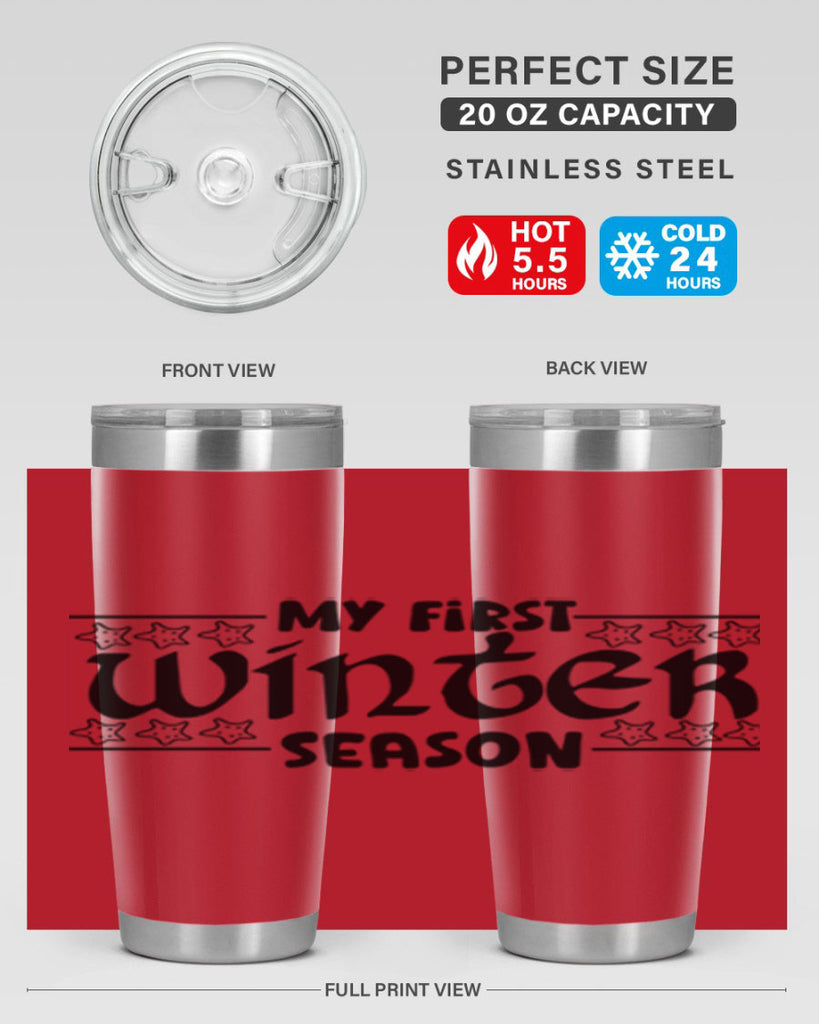 My First Winter Season 324#- winter- Tumbler