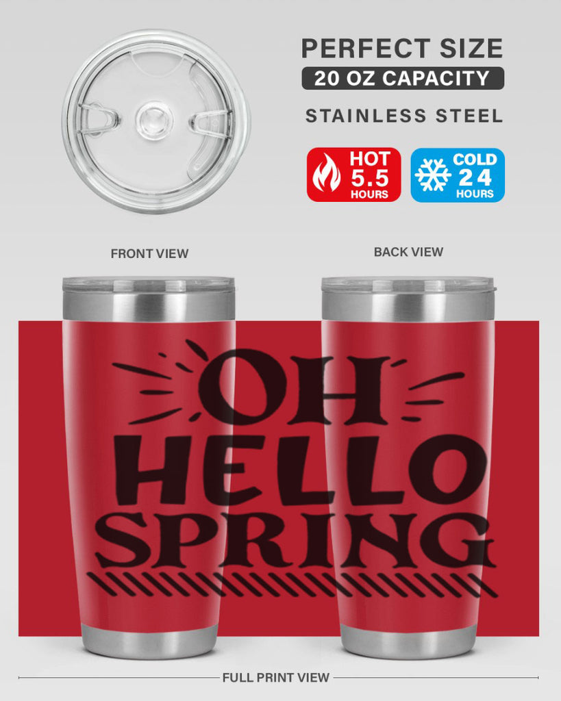 Oh hello spring 7#- spring- Tumbler