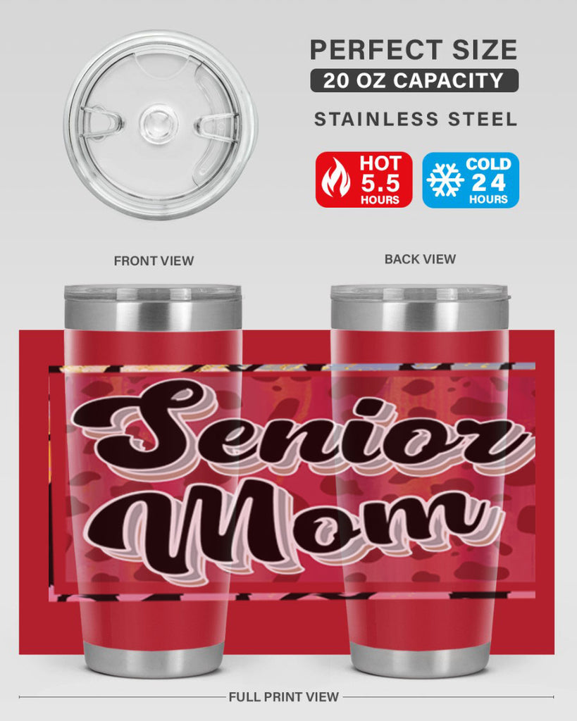 Senior mom 21#- 12th grade- Tumbler