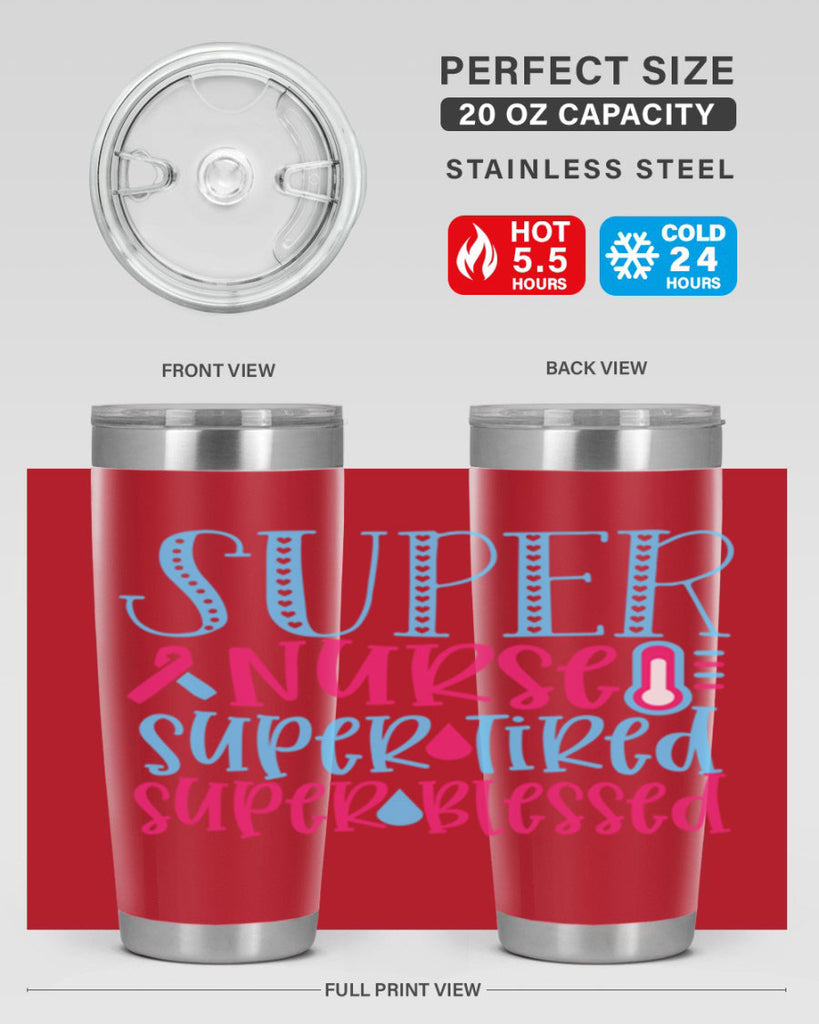 Super Nurse Super Tired Style Style 23#- nurse- tumbler