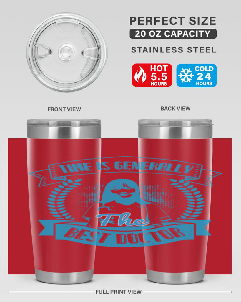 Time is generally the best doctor Style 12#- medical- tumbler