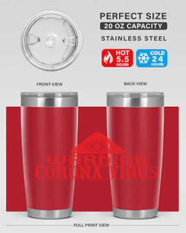 Warning corona virus one Style 18#- corona virus- Tumbler