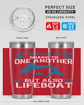 We have been shark to one another but also lifeboat Style 6#- shark  fish- Tumbler