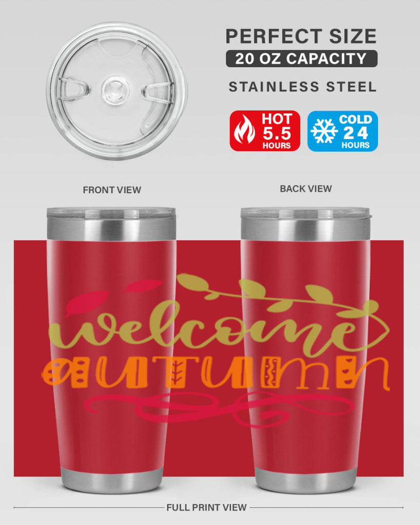 Welcome Autumn 629#- fall- Tumbler