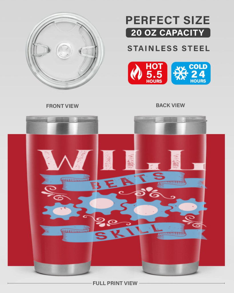 Will beats skill Style 10#- coaching- tumbler