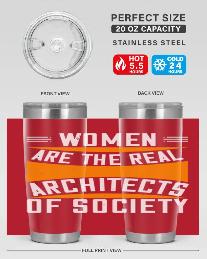 Women are the real architects Style 5#- womens day- Tumbler