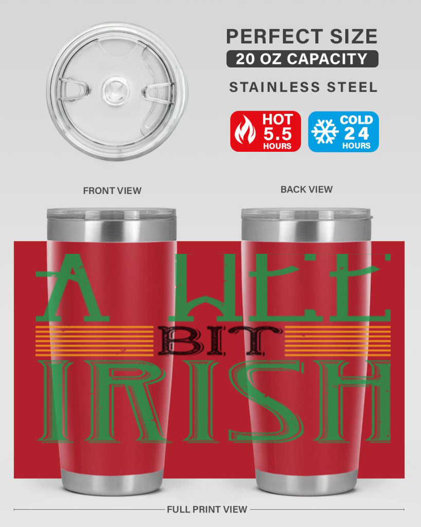 a wee bit irish Style 144#- St Patricks Day- Tumbler