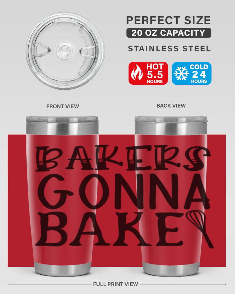 bakers gonna bake 57#- kitchen- Tumbler