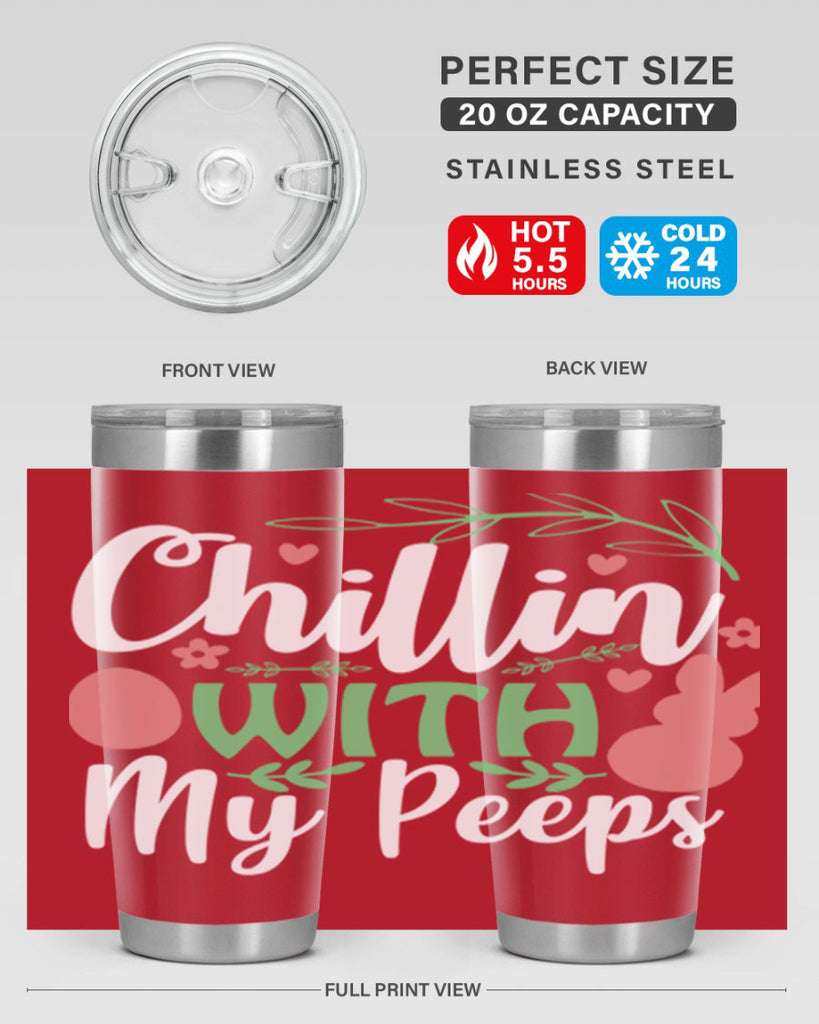 chillin with my peeps 98#- easter- Tumbler