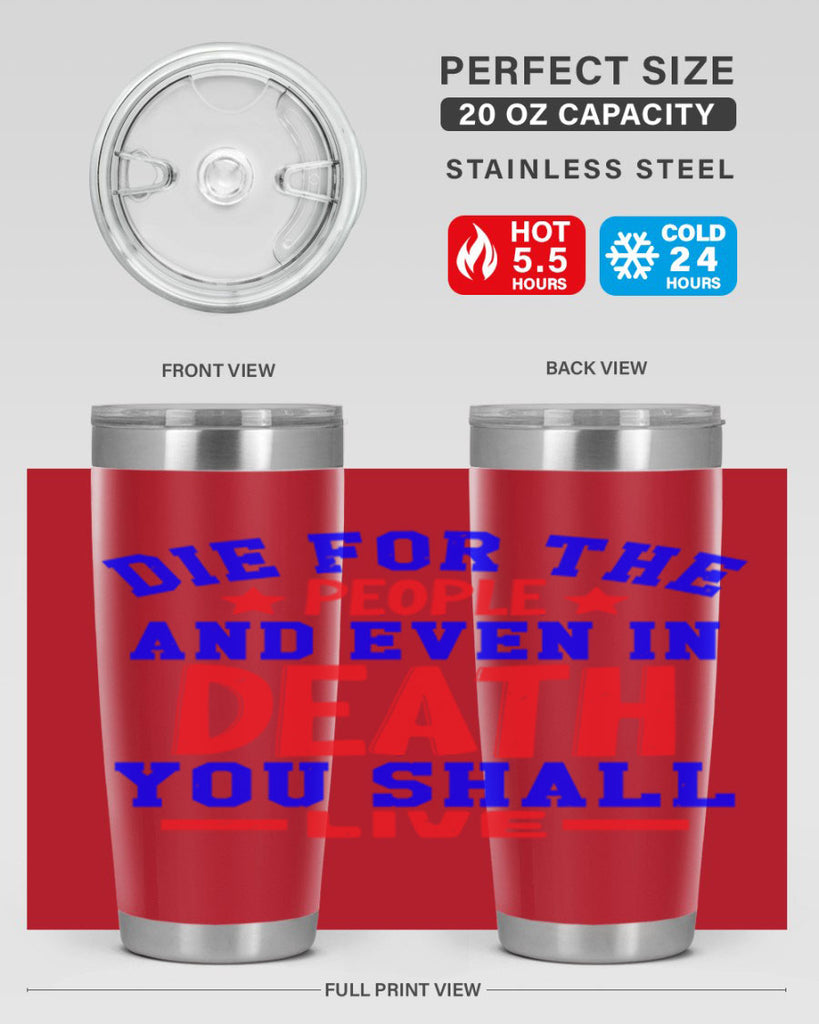 die for the people Style 77#- Fourt Of July- Tumbler