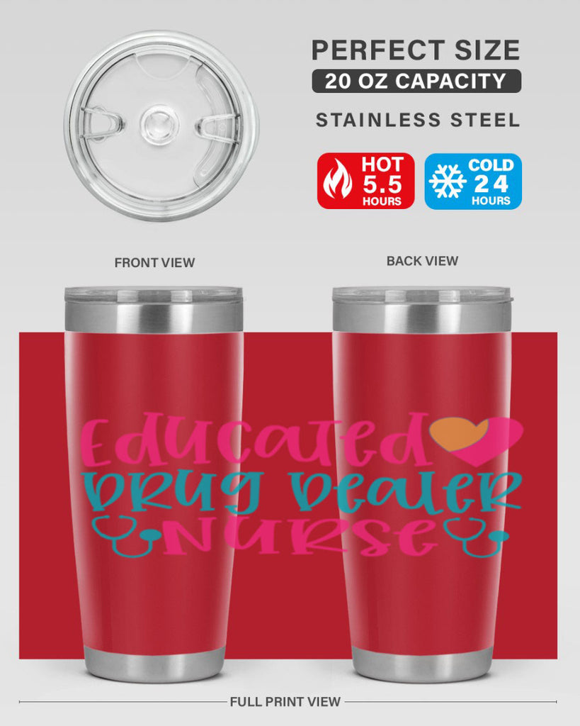 educted drug bealer nurse Style 388#- nurse- tumbler