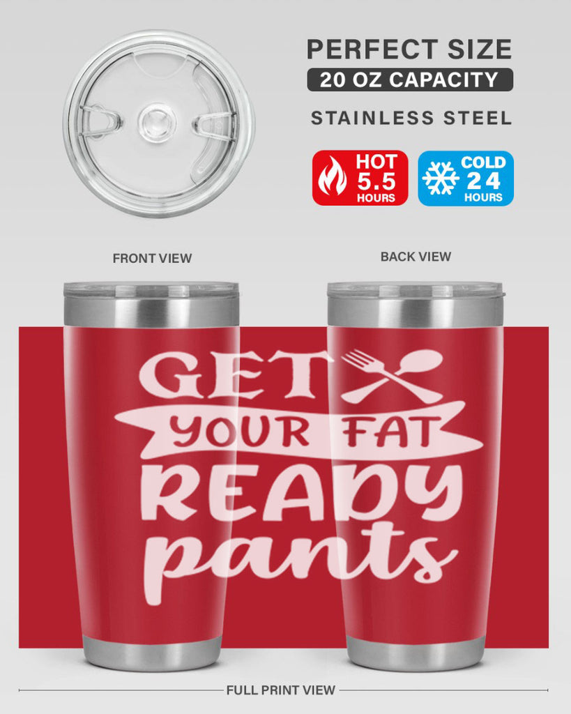 get your fat pants ready 37#- kitchen- Tumbler