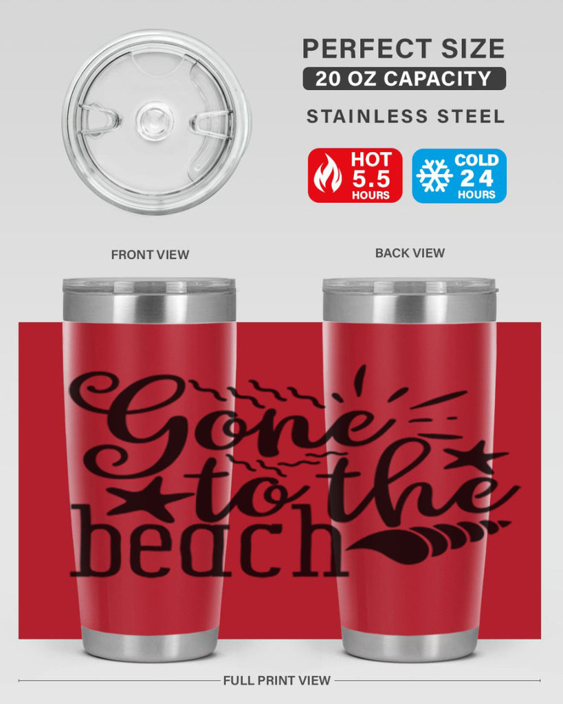 gone to the beach Style 100#- summer- Tumbler