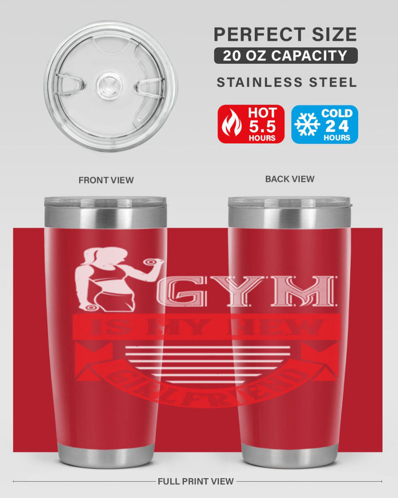 gym is my new girlfriend 97#- gym- Tumbler