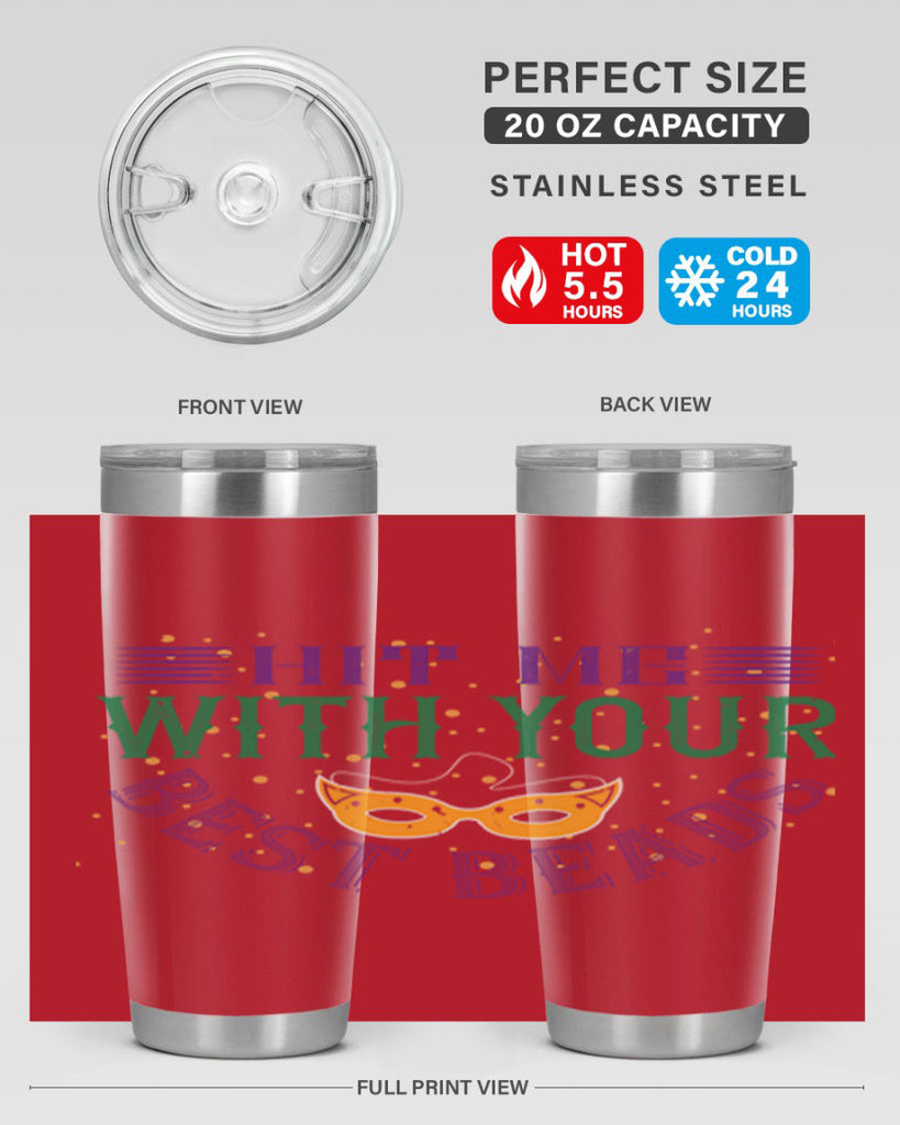 hit me with your best beads 69#- mardi gras- Tumbler