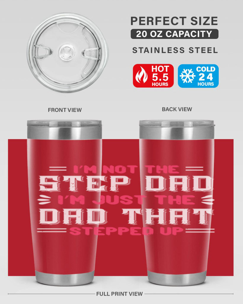 im not the step dad im just the dad 34#- grandpa - papa- Tumbler