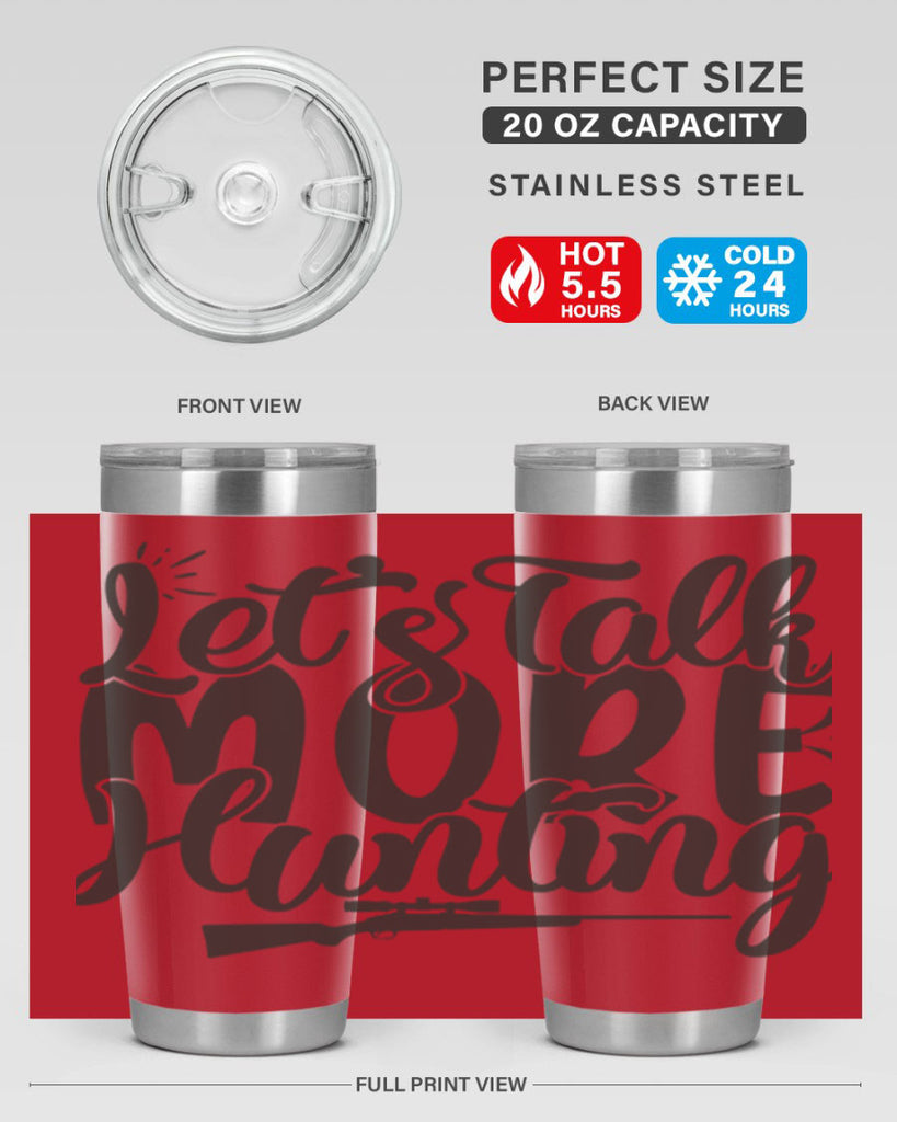 lets talk more hunting 6#- hunting- Tumbler