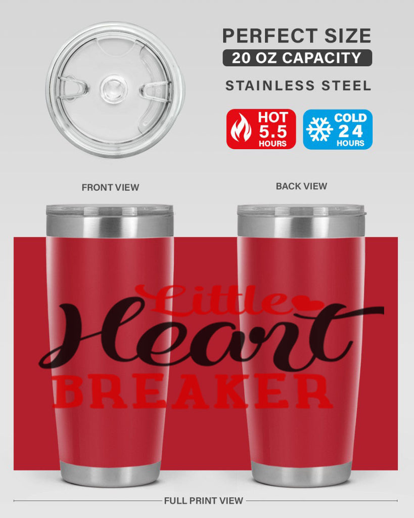 little heart breaker 76#- valentines day- Tumbler