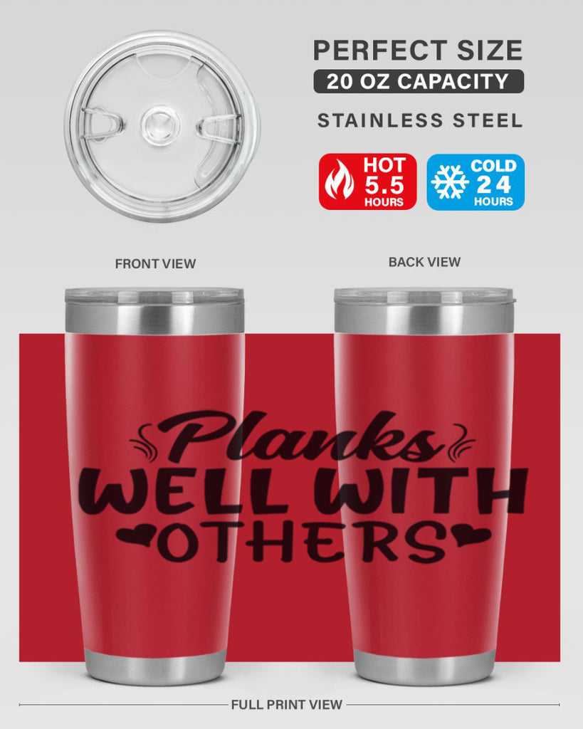 planks well with others 24#- gym- Tumbler
