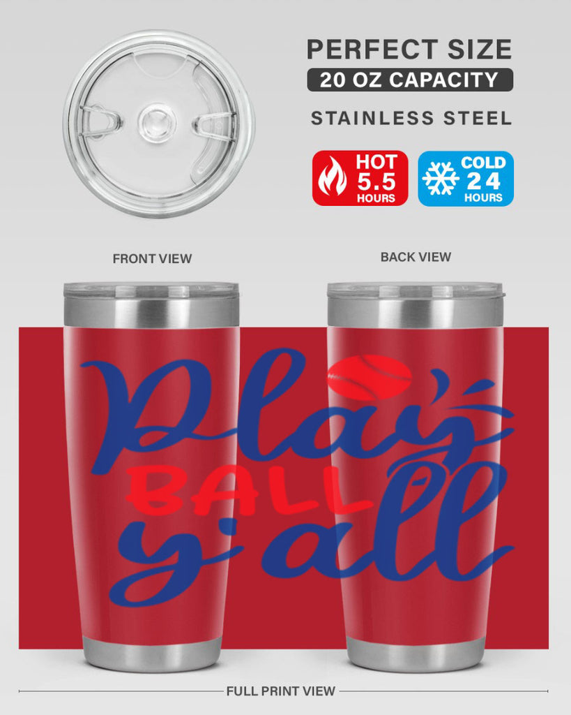 play ball yall 2033#- baseball- Tumbler