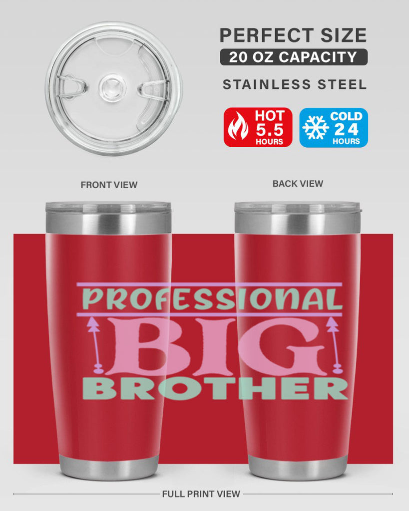 professional big brother Style 3#- baby- Tumbler