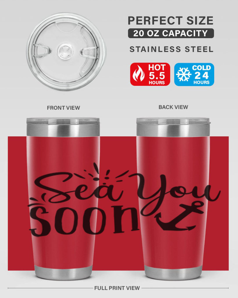 sea you soon Style 77#- summer- Tumbler