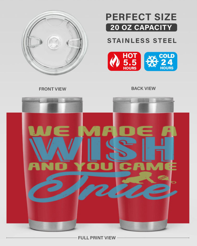 we made a wish and you can true Style 164#- baby- tumbler