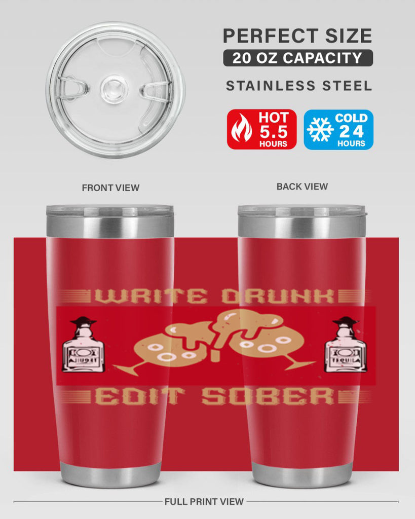 write drunk edit sober 14#- drinking- Tumbler