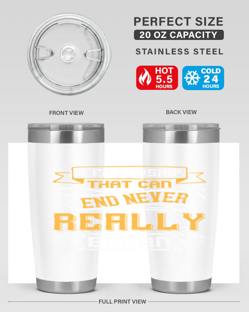 A friendship that can end never really began Style 8#- Best Friend- Tumbler