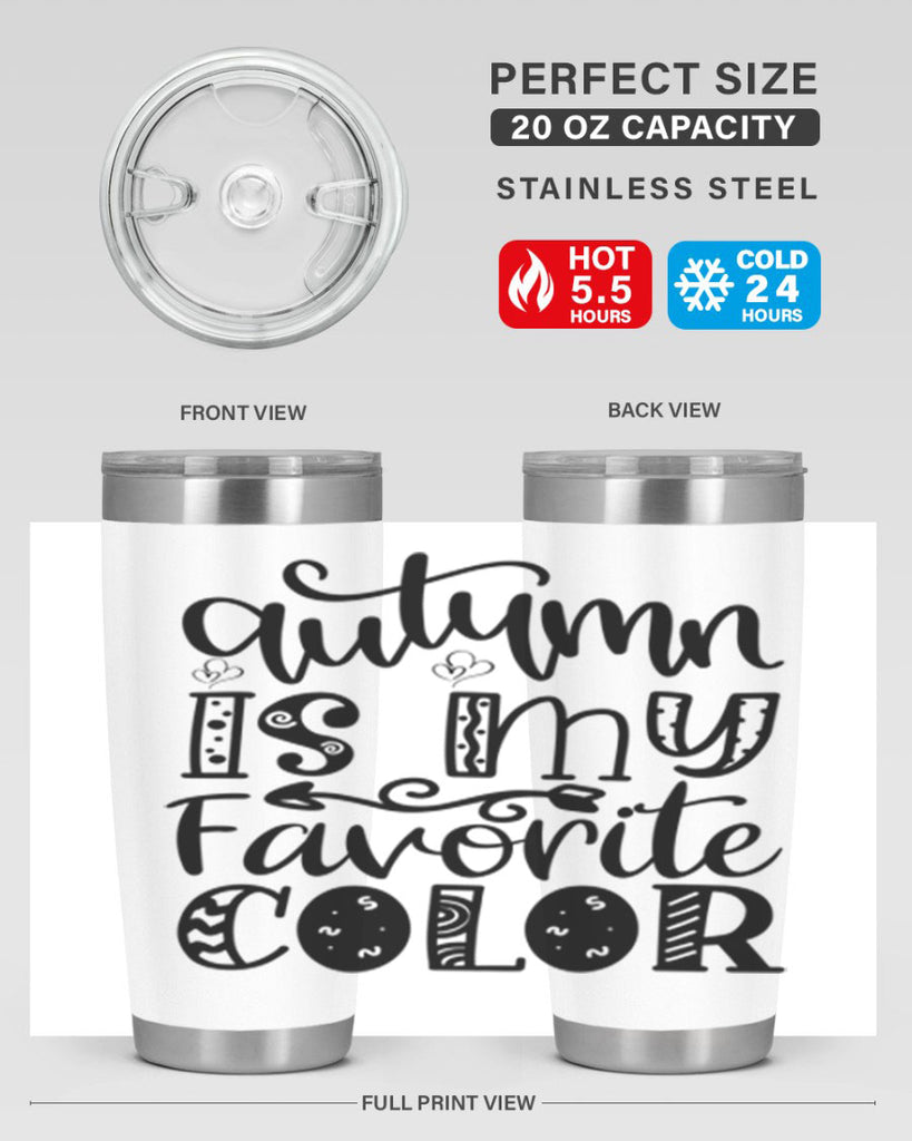 Autumn Is My Favorite Color 19#- fall- Tumbler