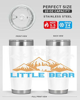 Be brave little bear 3#- Bears- Tumbler