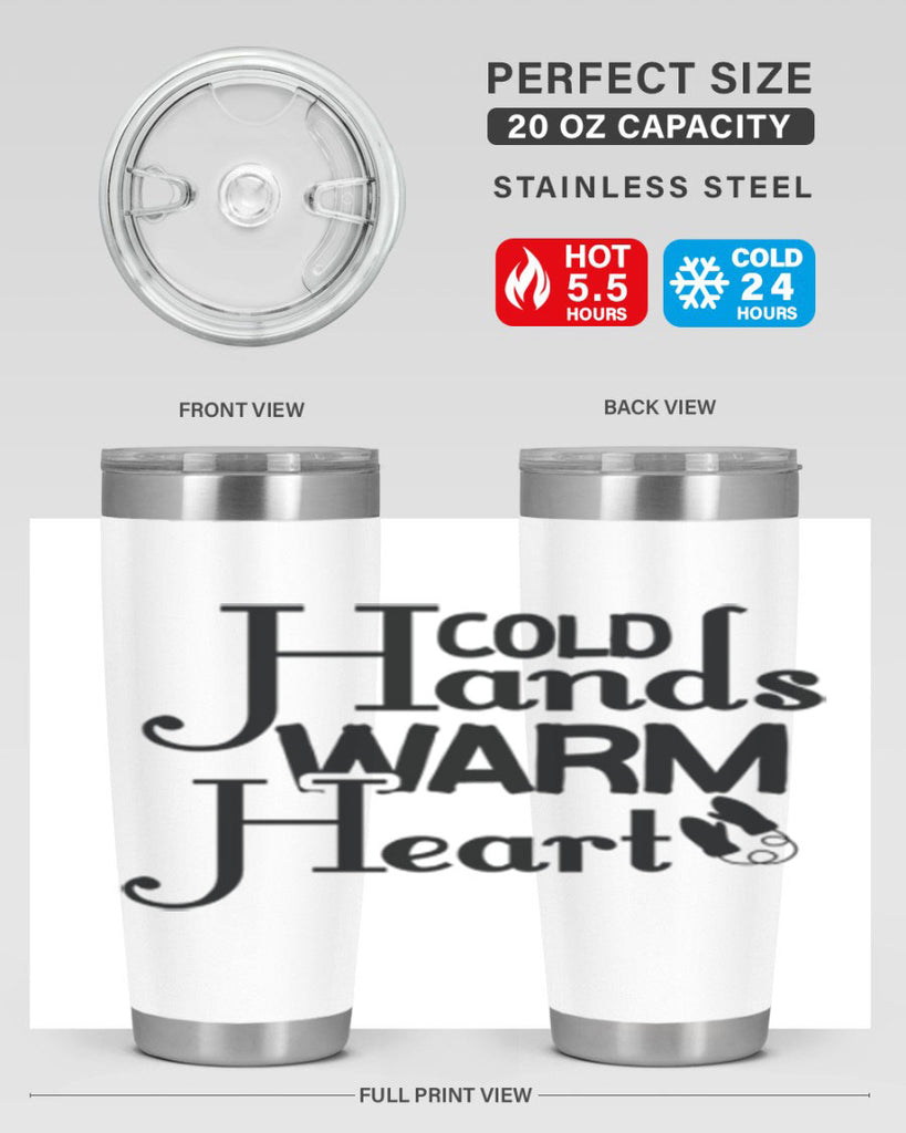 Cold Hands Warm Heart 48#- winter- Tumbler