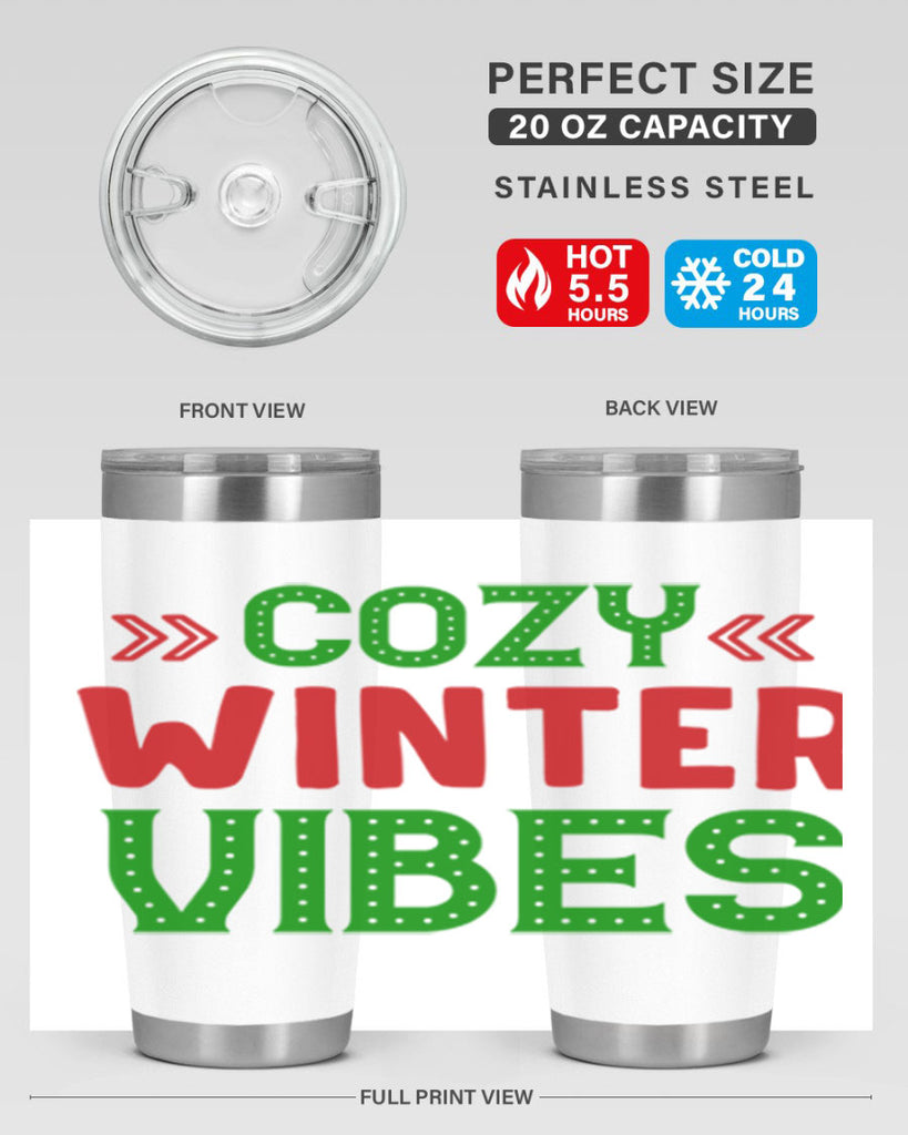 Cozy Winter Vibes 72#- winter- Tumbler