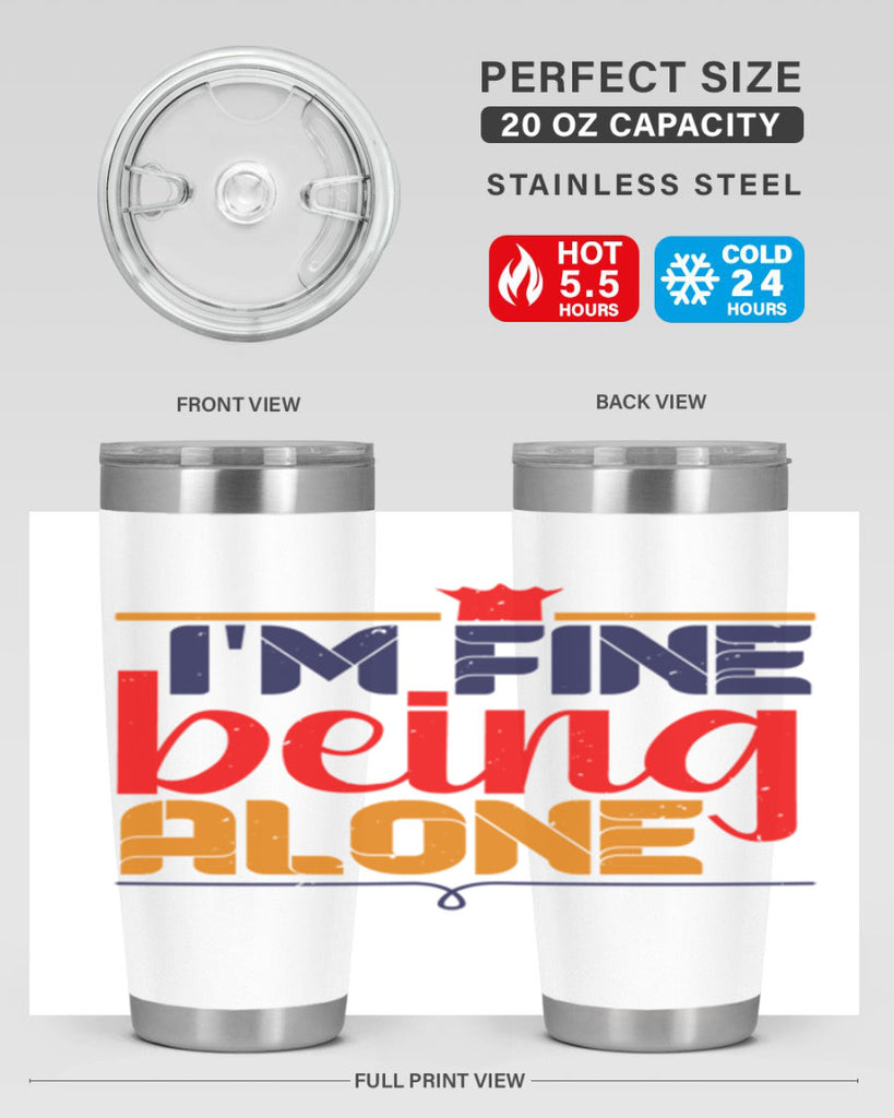 Im fine being alone 36#- chess- Tumbler