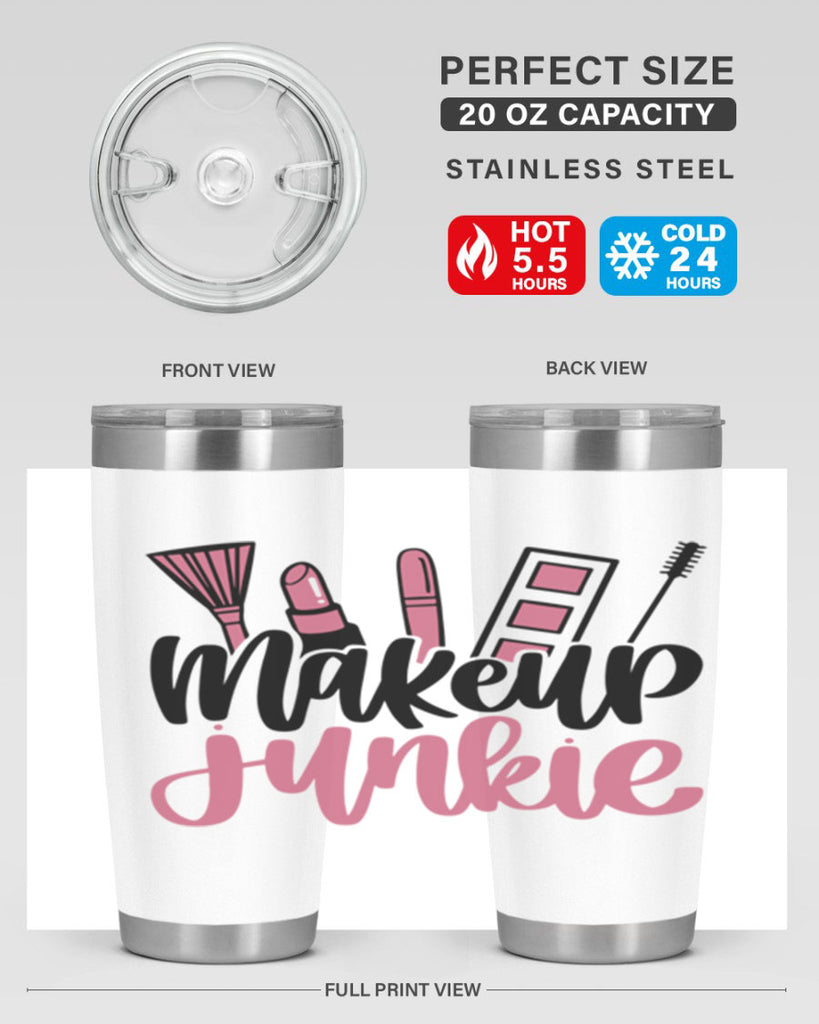 Makeup Junkie Style 43#- make up- Tumbler