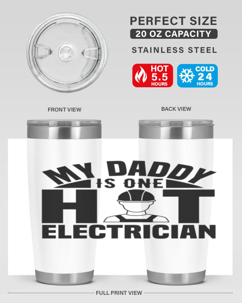 My Daddy Style 24#- electrician- tumbler