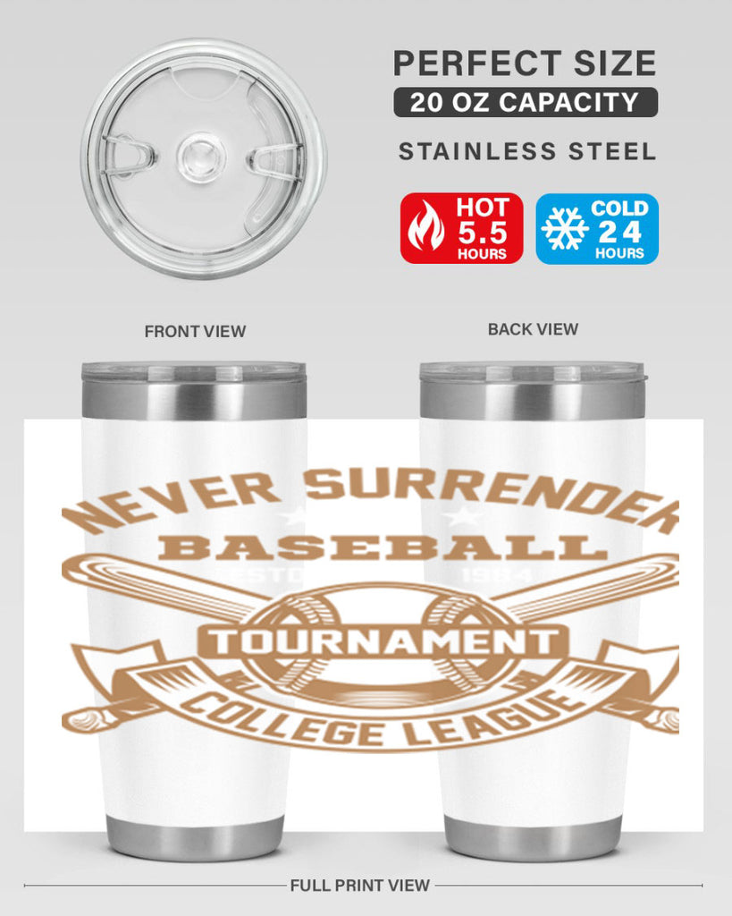 Never 624#- baseball- Tumbler
