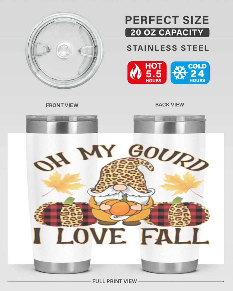 Oh My Gourd I Love Fall 456#- fall- Tumbler