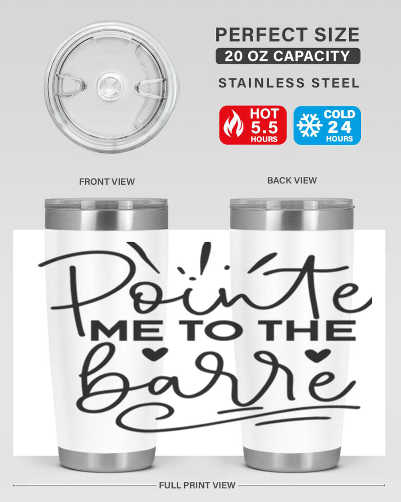 Pointe Me to the Barre 70#- ballet- Tumbler