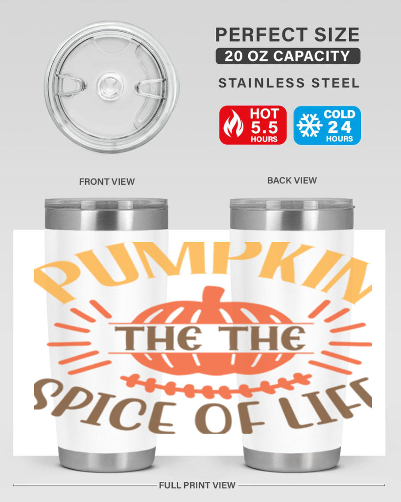 Pumpkin the the Spice of Life 560#- fall- Tumbler