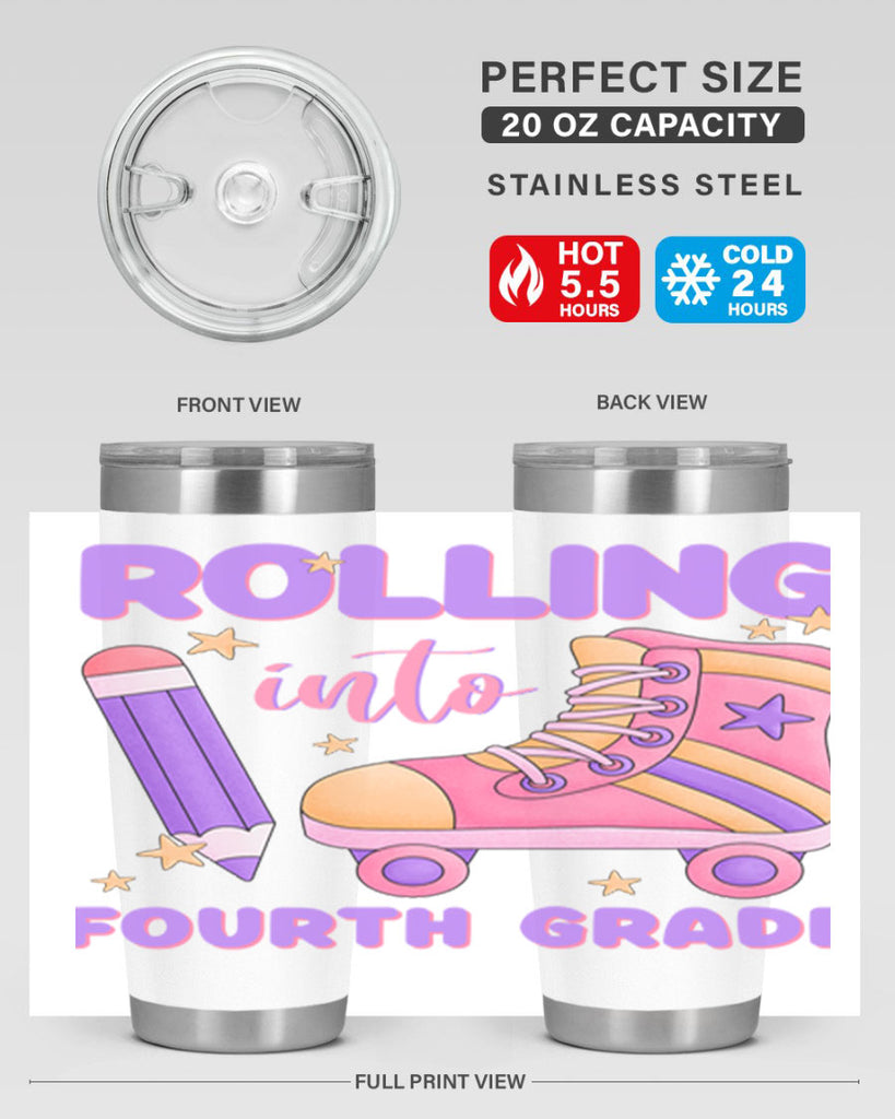 Rolling into 4th Grade 25#- 4th  grade- Tumbler