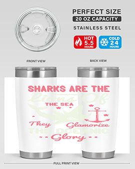 Sharks are the lions of the seaThey glamorize the oceanic glory Style 28#- shark  fish- Tumbler