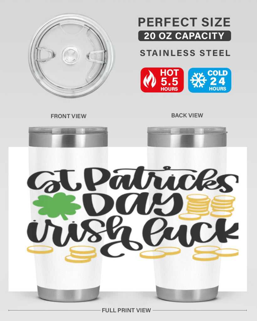 St Patricks Day Irish Luck Style 28#- St Patricks Day- Tumbler
