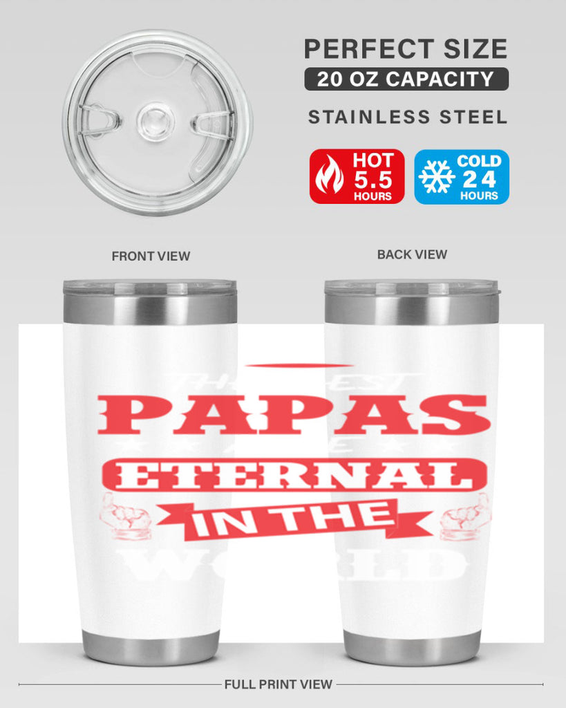 THE BEST PAPAS 108#- grandpa - papa- Tumbler