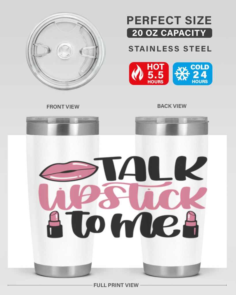 Talk Lipstick To Me Style 15#- make up- Tumbler