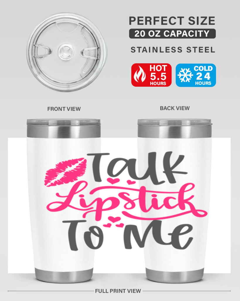 Talk Lipstick To Me Style 217#- make up- Tumbler